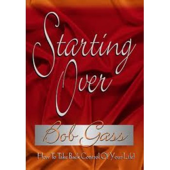 Starting Over by Bob Gass 